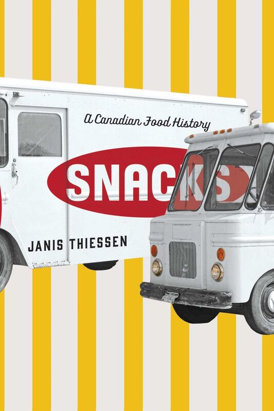 Snacks A Canadian Food History