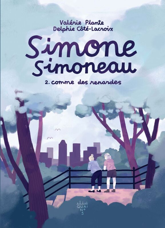 Simone Simoneau - Tome 2 Comme des renardes