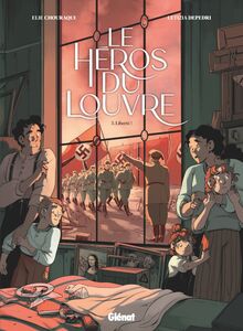 Le Héros du Louvre - Tome 03 Liberté !