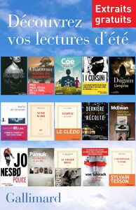 Extraits gratuits - Lectures d'été Gallimard