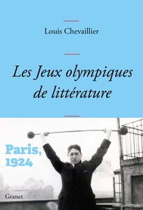 Les Jeux Olympiques de littérature Paris 1924