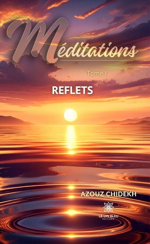 Méditations - Tome 1 Reflets