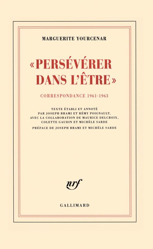 "Persévérer dans l'être". Correspondance 1961-1963
