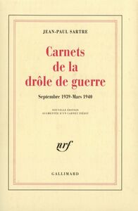 Carnets de la drôle de guerre (Septembre 1939 - Mars 1940)