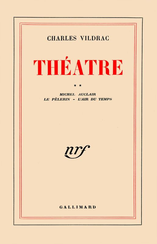 Théâtre (Tome 2) - Michel Auclair / Le Pèlerin / L'Air du temps