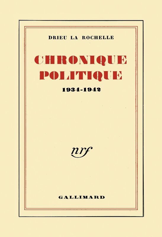 Chronique politique (1934-1942)