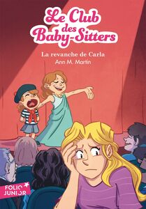 Le Club des Baby-Sitters (Tome 15) - La Revanche de Carla