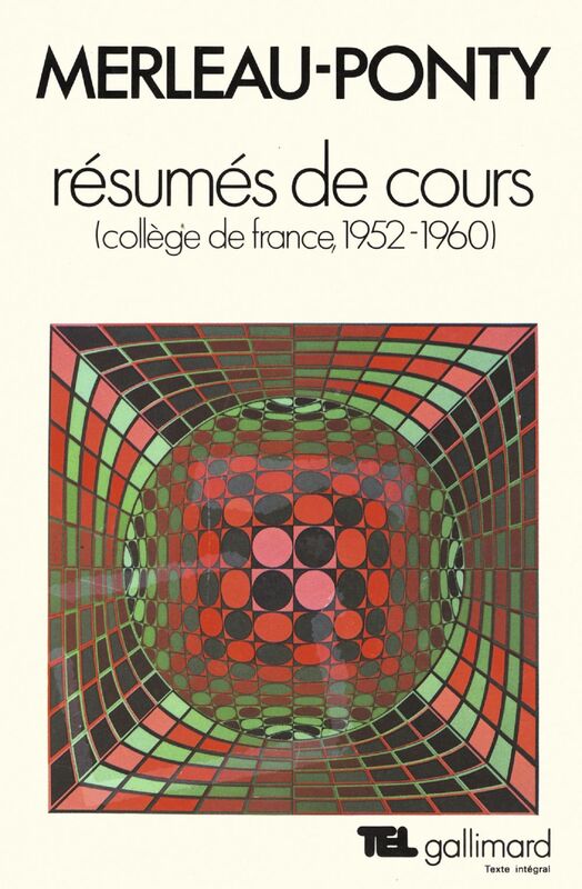 Résumés de cours. Collège de France (1952-1960)