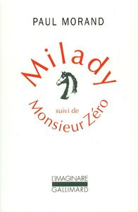Milady - Monsieur Zéro
