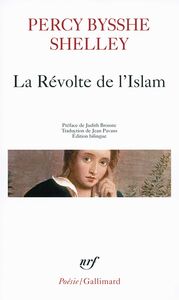 La Révolte de l'Islam. Un poème en douze chants