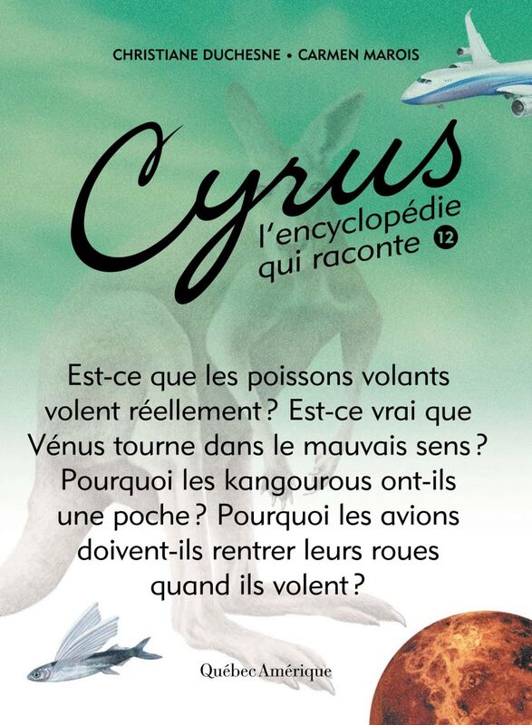 Cyrus 12 L’encyclopédie qui raconte