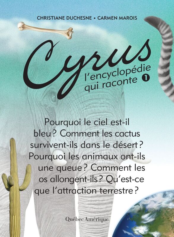 Cyrus 2 L’encyclopédie qui raconte