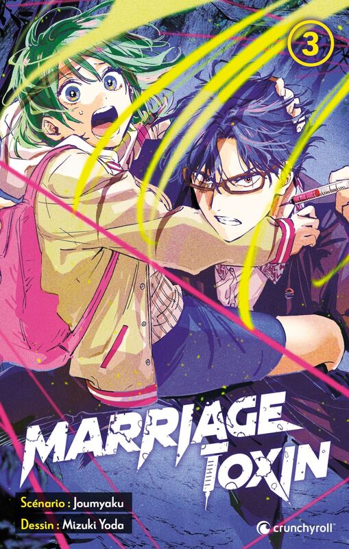 Marriage Toxin Tome 03