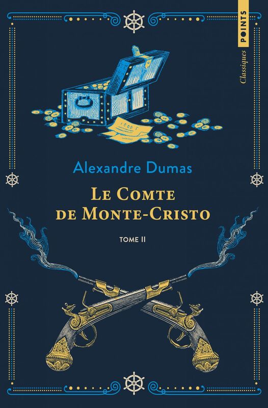 Le Comte de Monte-Cristo Tome 2