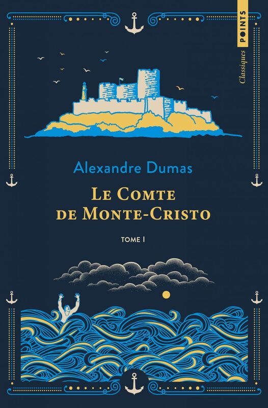 Le Comte de Monte-Cristo - Tome 1 Tome 1