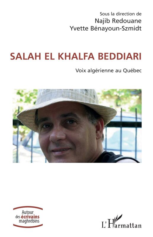 SALAH EL KHALFA BEDDIARI Voix algérienne au Québec