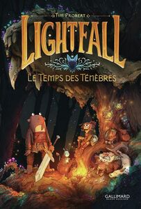 Lightfall (Tome 3) - Le temps des ténèbres