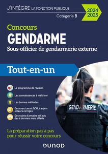 Concours Gendarme - Sous-officier de gendarmerie externe - 2024/2025 Tout-en-un