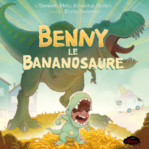 Benny le Bananosaure