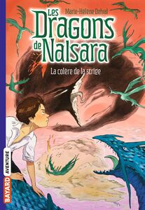 Les dragons de Nalsara, Tome 06 La colère de la stridge