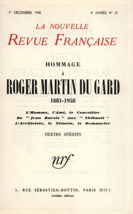 Hommage ŕ Roger Martin du Gard N' 72 (Décembre 1958) (1881-1958)