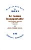 Le Roman insupportable L'Internationale littéraire et la France (1920-1932)