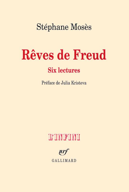 Rêves de Freud. Six lectures