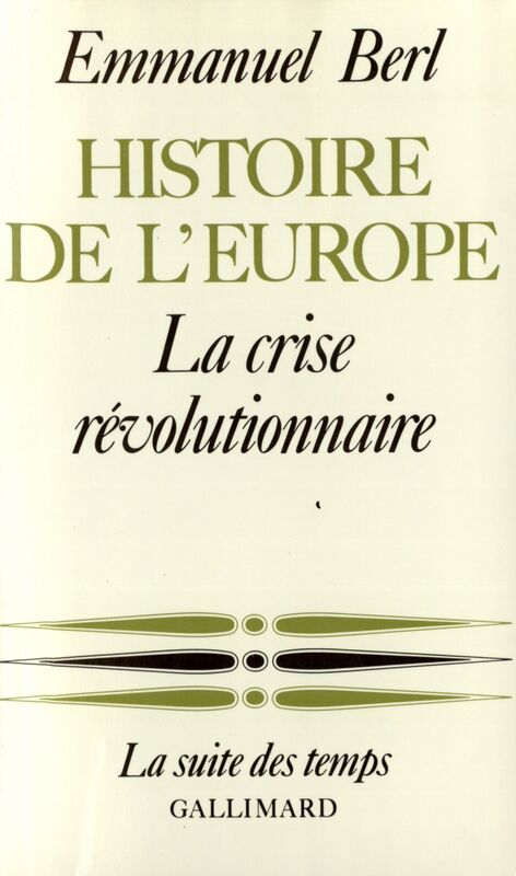 Histoire de l'Europe (Tome 3) - La crise révolutionnaire
