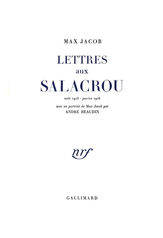 Lettres aux Salacrou (août 1923 - janvier 1926)