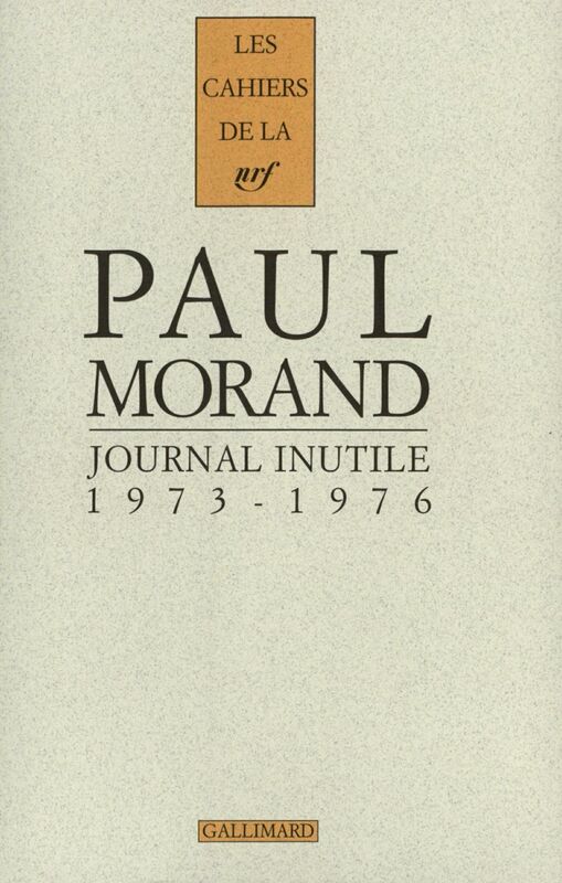 Journal inutile (Tome 2) - 1973-1976
