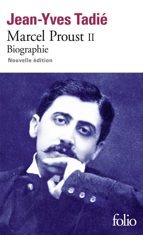 Marcel Proust (Tome 2)