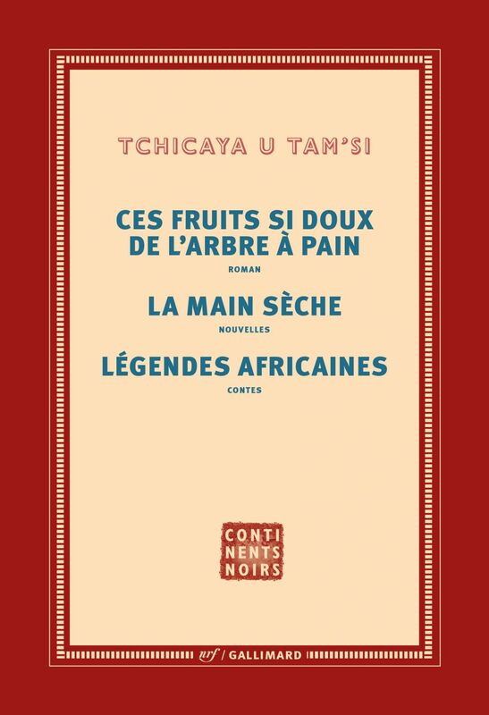 Ces fruits si doux de l'arbre à pain – La main sèche – Légendes africaines