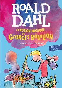 La potion magique de Georges Bouillon