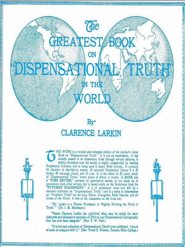 The Greatest Book on Dispensational Truth in the World