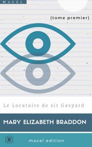 Le Locataire de sir Gaspard