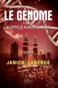 Génome tome 1 Alerte à Kuala Lumpur