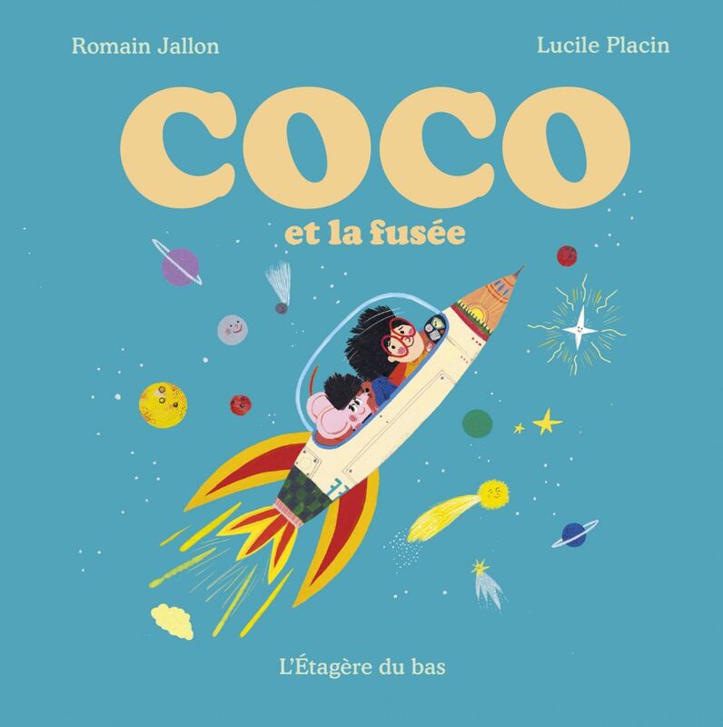 Coco et la fusée Collection Les mondes de Coco
