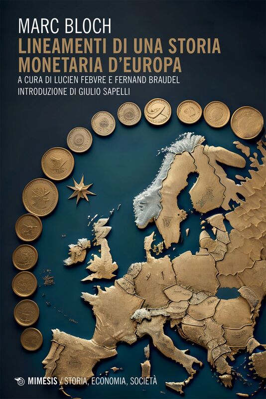 Lineamenti di una storia monetaria d’Europa