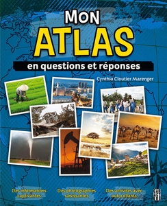 Mon atlas en questions et réponses