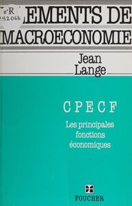 Éléments de macroéconomie CPECF, les principales fonctions économiques