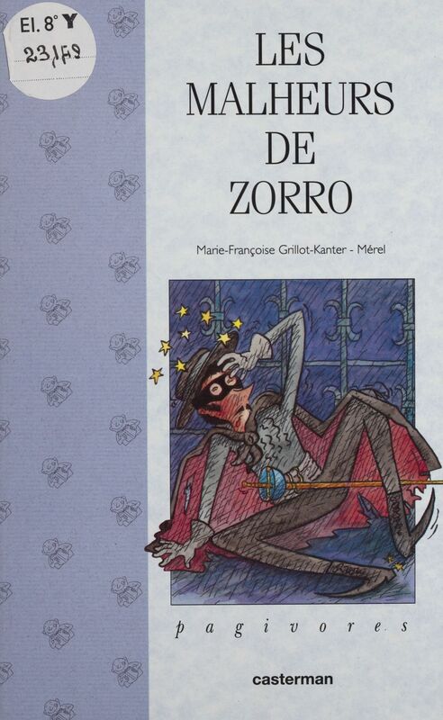 Les Malheurs de Zorro