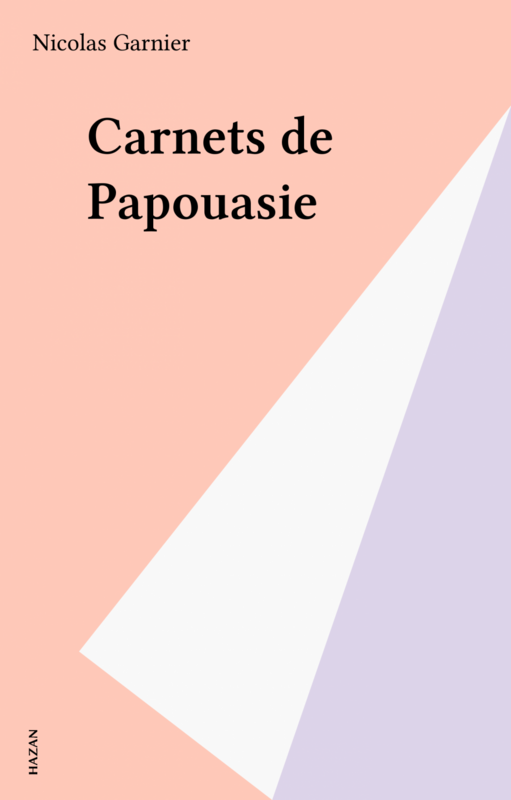 Carnets de Papouasie