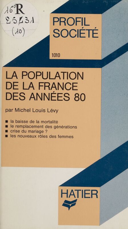 La Population de la France des années 80
