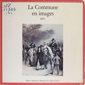 La Commune en images 1871