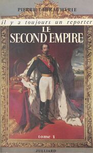 Le Second Empire (1)