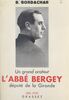 Un grand orateur, l'abbé Bergey, député de la Gironde 1881-1950