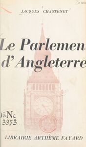 Le Parlement d'Angleterre