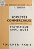 Techniques quantitatives de gestion (5). Sociétés commerciales Statistique appliquée