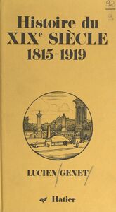 Histoire du XIXe siècle 1815-1919
