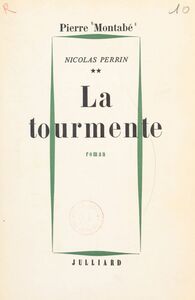 Nicolas Perrin (2) La tourmente